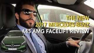 All New 2017 MercedesBenz A45 AMG FACELIFT Review [upl. by Dnomayd]