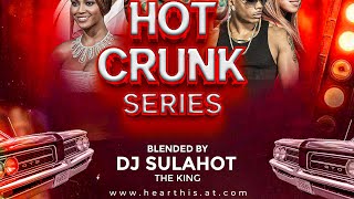 Experience the MINDBLOWING Crunk DJ Series  Dj sulaHot the King [upl. by Lyndsey]