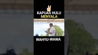 Kapuas hulu MENYALA [upl. by Akselav]