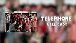 telephone glee cast — edit audio [upl. by Aimaj]