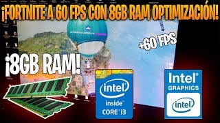 ASÍ CORRE FORTNITE CON 8GB de RAM en Intel Corei3 8GB RAM Intel HD graphics 4400TEST DE RENDIMIENTO [upl. by Ahsenit]