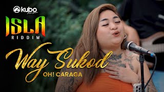 Way Sukod  Oh Caraga  Isla Riddim Reggae Rendition [upl. by Kunin180]