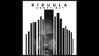 Kiduula  Coopy Bly OFFICIAL AUDIO [upl. by Leopoldine171]