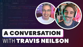 A conversation with the person who inspired my channel Travis Neilson [upl. by Rodama370]