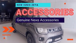 🔥 IGNIS ZETA GENUINE NEXA ACCESSORIES 🔥 [upl. by Yetak824]