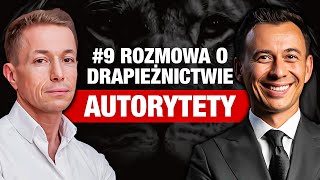 Jak szukać AUTORYTETÓW Rozmowy o drapieżnictwie 9 Rafał Mazur [upl. by Elwee539]