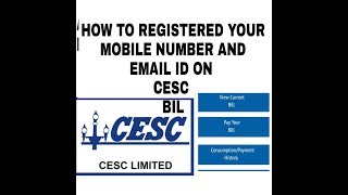 How to register your mobile number and email id on cese bill [upl. by Nahtam]