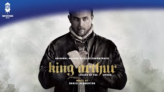 King Arthur Official Soundtrack  The Politics amp The Life  Daniel Pemberton  WaterTower [upl. by Tobit439]