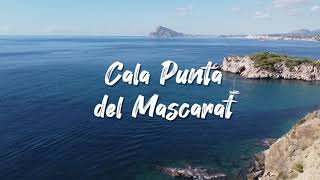 Cala Punta del Mascarat ★ Altea ★ Costa Blanca ★🌊 7 Mares [upl. by Ardath]