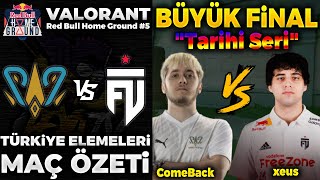 EFSANE SERİ BBL PCIFIC vs FUT BÜYÜK FİNAL MAÇ ÖZETİ  VALORANT Red Bull Home Ground 5 TR [upl. by Clougher69]