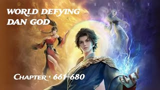 World Defying Dan God • Chapter 661•680 audiobook  ENGLISH [upl. by Slemmer391]