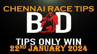 CHENNAI RACE TIPS  22nd JANUARY 2024 🚩  HORSE RACING  MADRAS RACE TIPS  HORSES  TIPSONLYWIN [upl. by Shepley]