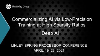 Deep AI Commercializing AI via LowPrecision Training at High Sparsity Ratios [upl. by Wes]