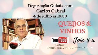 Degustação Guiada  Queijos e Vinhos com Carlos Cabral [upl. by Tacy]