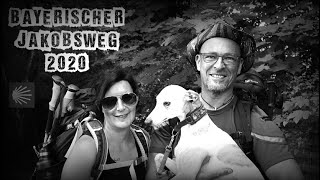 Der Bayerische Jakobsweg 2020  The Bavarian Camino 2020  München  Bodensee [upl. by Imis]