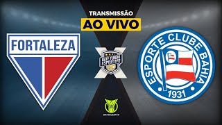 FORTALEZA 4 X 1 BAHIA AO VIVO DIRETO DA ARENA DA FONTE  TRANSMISSÃO BRASILEIRÃO 2024  21092024 [upl. by Ainslie]