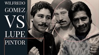 Wilfredo Gomez vs Lupe Pintor Legendary Win for Puerto Rico 🇲🇽 🆚 🇵🇷 [upl. by Avron]