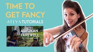 Ashokan Farewell Violin Tutorial  Part 2 GET FANCY💅 [upl. by Emaj916]