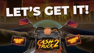 Cash Truck 2 Slot 💰 MASSIVE HIT [upl. by Etteniuqna627]