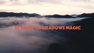 Ten years of Meadows In The Mountains  short documentary [upl. by Randall]