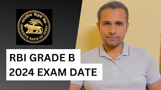 RBI Grade B Exam date 2024 UPDATE [upl. by Vernier]