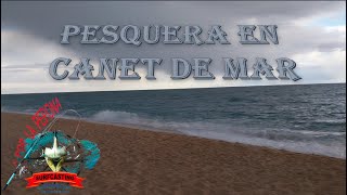 APLP Surfcasting  Pesquera en Canet de Mar desafiando las condiciones meteorológicas [upl. by Hanna516]