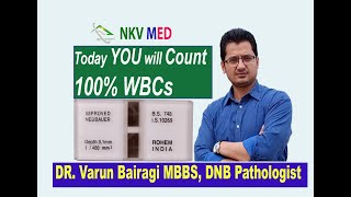 With Pathologist Count WBCWhite Blood CellsLeukocytesTLC in Neubauer Chamber in Hindi [upl. by Nave318]