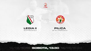 III liga Legia II Warszawa vs Pilica Białobrzegi live [upl. by Ainedrag]