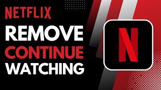 How to Remove Continue Watching on Netflix [upl. by Ynavoj]