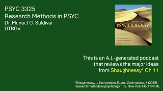 Shaughnessy  Research methods in psychology  Dr Saldivar  Chapter 11 [upl. by Schlosser263]