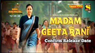 Madam Geeta Rani Hindi Dubbed Full Movie  Confirm Release Date  Madam Geeta Rani Full Movie [upl. by Arabrab]