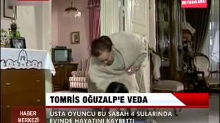 TOMRİS OĞUZALP YAŞAMINI YİTİRDİ [upl. by Bunce]