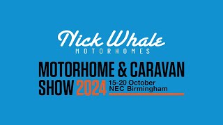 NEC Motorhome amp Caravan Show October 2024 amp Nick Whale Motorhomes [upl. by Akirehs]