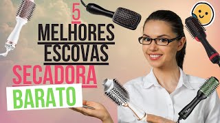 5 Melhores Escovas Secadoras  De Baixo Custo [upl. by Federico28]