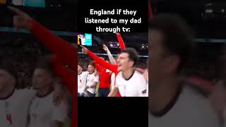 England if they listened to my dad through tv 🏴󠁧󠁢󠁥󠁮󠁧󠁿⚽🔥 football england edit shorts short fyp [upl. by Chatav]