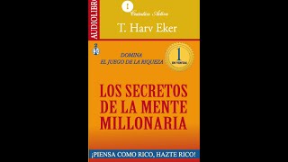 Los secretos de la mente millonaria  Audiolibro [upl. by Willi]