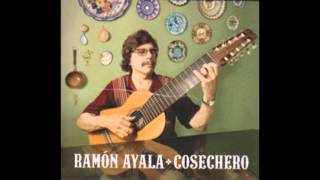 Ramón Ayala  Cosechero Full álbum [upl. by Leasa917]