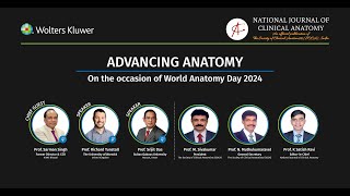 Advancing Anatomy Webinar  On the occasion of World Anatomy Day 2024 [upl. by Nahem]