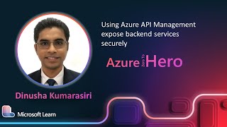 Dinusha Kumarasiri  Using Azure API Management expose backend services securely [upl. by Aliel]