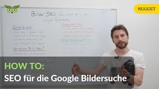 Bilder SEO Anleitung So rankst du Bilder in der Google Bildersuche [upl. by Aihsoem]