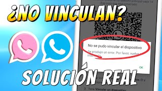 Whatsapp Plus No Vincula Solución ✅ Whatsapp Plus Ultima versión No se pudo vincular el dispositivo [upl. by Basile]