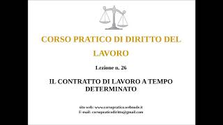 26 IL CONTRATTO A TEMPO DETERMINATO [upl. by Assetak45]