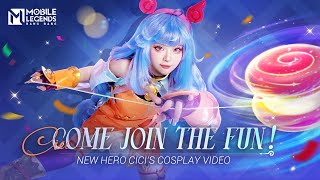 Come Join the Fun  Cici  New Hero Cosplay Video  Mobile Legends Bang Bang󠀲󠀦󠀤󠀨󠀣󠀨󠀤󠀣󠀳 [upl. by Nerwal]