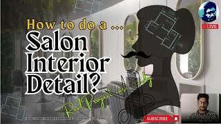 How to do a Unisex Salon Interior detail  How to design salon  Rupesh ranges [upl. by Grace340]