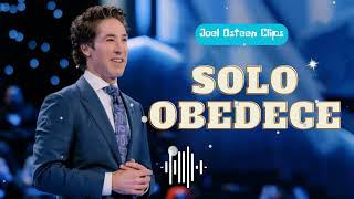 Solo obedece  Joel Osteen Clips [upl. by Ortrud30]