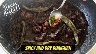 Dinuguan Recipe  Ilocos Style Dinardaraan  Dry and Spicy Dinuguan [upl. by Ronny]