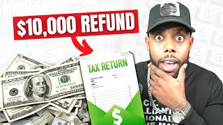 How I Got a 10000 Tax Refund amp How YOU Can Too [upl. by Sybila]