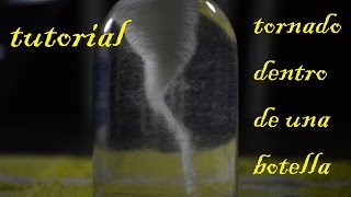 Como hacer un tornado dentro de una botella Facil de hacer  Experimento tornado en una botella [upl. by Benjamen]