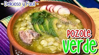 Como hacer POZOLE VERDE a mi estilo  DESDE MI COCINA by Lizzy [upl. by Maximo295]