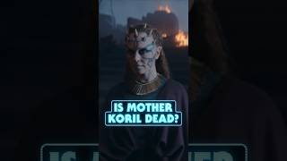 Is Mother Koril Dead [upl. by Cozmo]